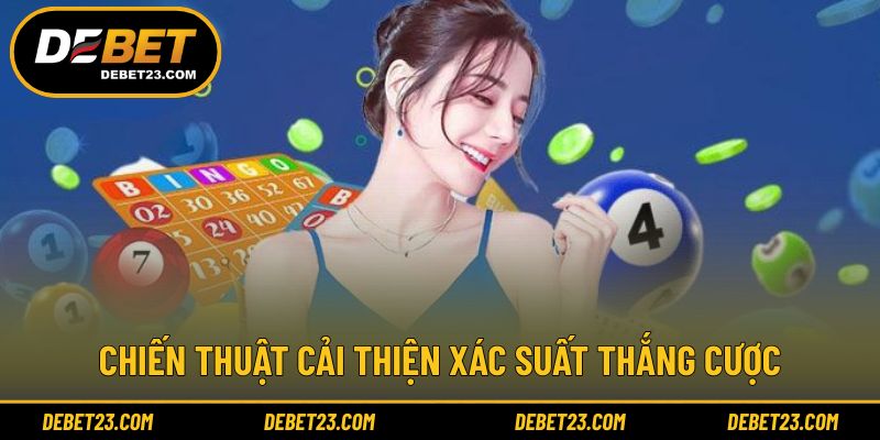 Chiến thuật cải thiện xác suất thắng cược