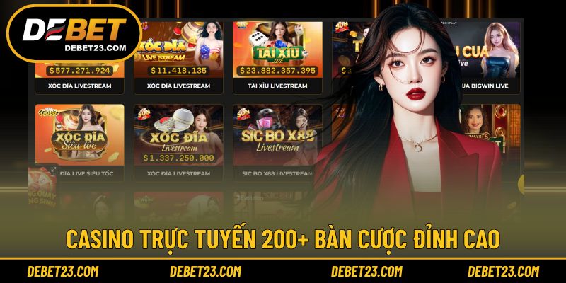 Casino trực tuyến đẳng cấp với hơn 200 bàn cược